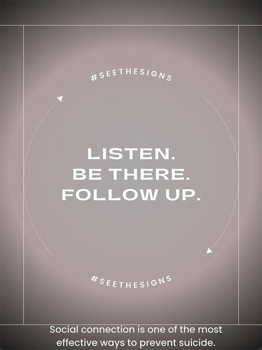 Listen. Be There. Follow Up poster.